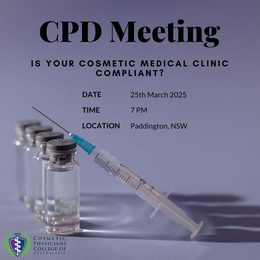 Announcement for a CPD meeting asking "Is your cosmetic medical clinic compliant?" with a syringe and vials in the background, emphasizing regulation updates in cosmetic medicine practices