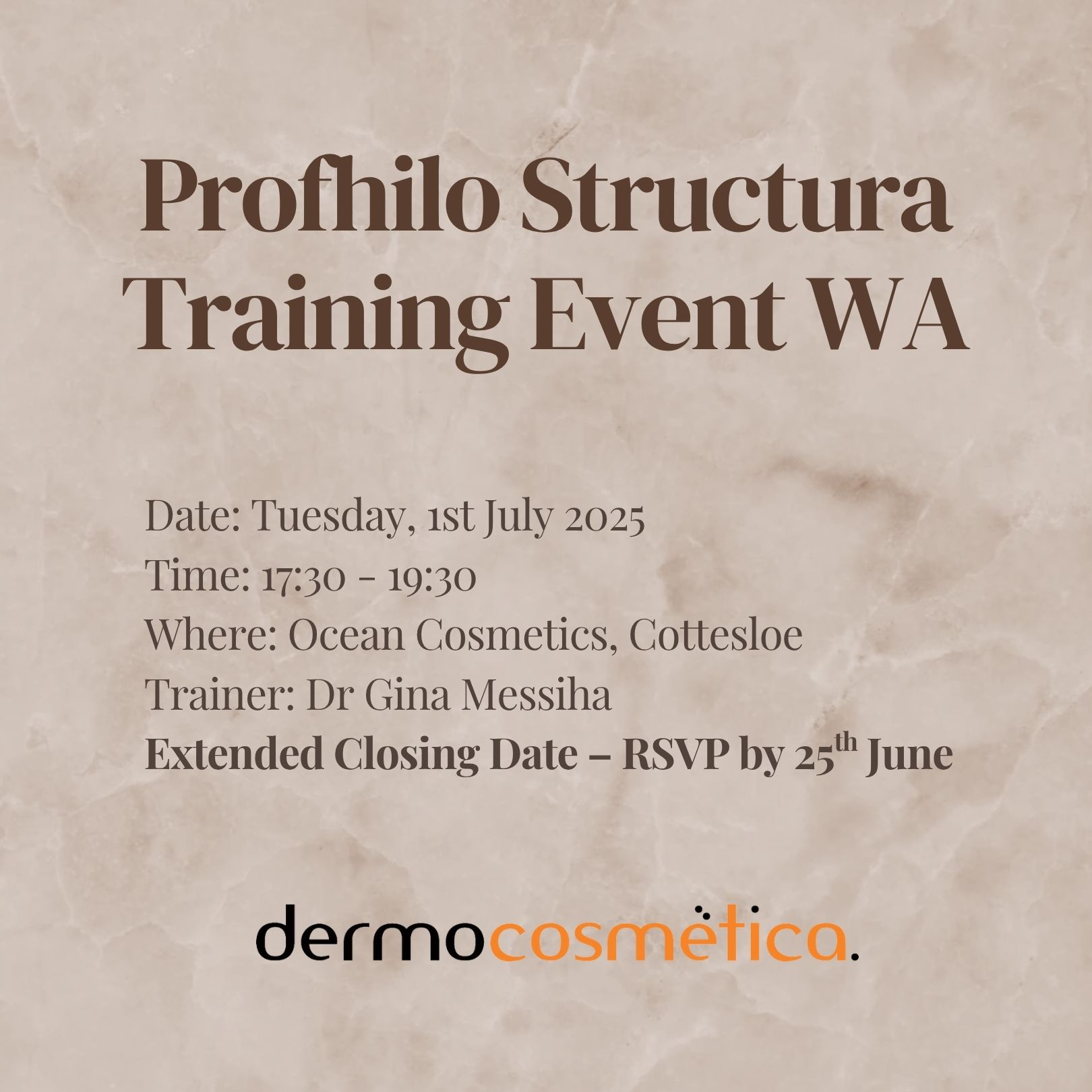 Announcement for a Profhilo Structura aesthetic medicine training event in Western Australia, held at Ocean Cosmetics on 1st July 2025 with Dr Gina Messiha as the trainer, organized by Dermocosmetica